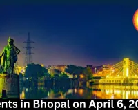 Events in Bhopal on April 6, 2026