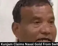 Ex-MLA Kunjam Claims Naxal Gold From Switzerland