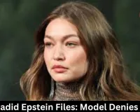 Gigi Hadid Epstein Files: Model Denies Links 