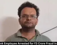 HDFC Bank Employee Arrested for ₹3 Crore Fraud in Bilaspur