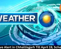 Heat Wave Alert in Chhattisgarh Till April 19, Schools Shut