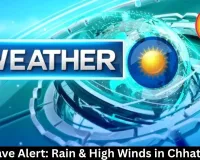  Heatwave Alert: Rain & High Winds in Chhattisgarh