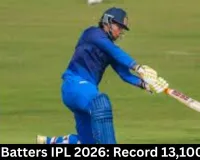 Indian Batters IPL 2026: Record 13,100 Runs