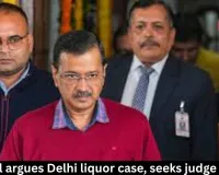 Kejriwal argues Delhi liquor case, seeks judge recusal