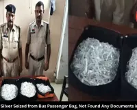 Rs 46 Lakh Silver Seized from Bus Passenger Bag, Not Found Any Documents in Checking