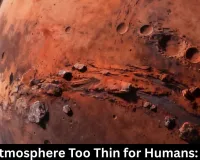 Mars Atmosphere Too Thin for Humans: NASA