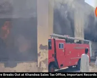 Massive Fire Breaks Out at Khandwa Sales Tax Office, Important Records Destroyed