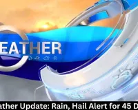 MP Weather Update: Rain, Hail Alert for 45 Districts