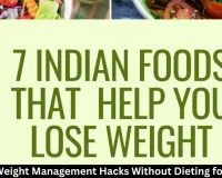  Natural Weight Management Hacks Without Dieting for Indians