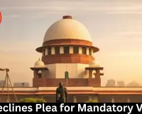 SC Declines Plea for Mandatory Voting