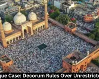 SC Mosque Case: Decorum Rules Over Unrestricted Entry