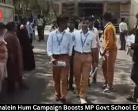 School Chalein Hum Campaign Boosts MP Govt School Enrollment