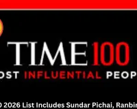  TIME100 2026 List Includes Sundar Pichai, Ranbir Kapoor