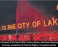 Top Events in Bhopal 22-30 April 2026