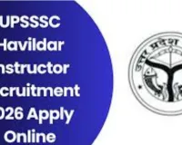 UPSSSC Havildar Instructor Recruitment 2026 for 209 Posts