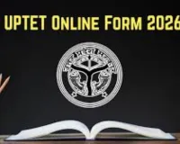 UPTET 2026 Online Form: Teacher Eligibility Test Application Deadline April 26