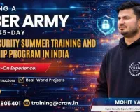 Creating a Cyber Army with a 45-Day Cybersecurity Summer Training and Internship Program in India