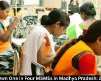 Women Own One in Four MSMEs in Madhya Pradesh: 2026 Data