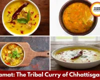 Aamat: The Traditional Tribal Curry of Chhattisgarh Rich in Flavor and Culture