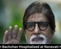 Amitabh Bachchan Hospitalised at Nanavati Hospital