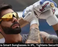 BCCI Bans Smart Sunglasses in IPL, Issues Strict Advisory