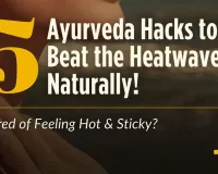Beat Summer Heat: 5 Natural Health Hacks for India 2026
