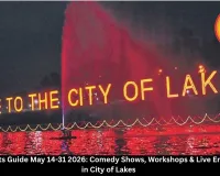Bhopal Events Guide May 14-31 2026: Comedy Shows, Workshops & Live Entertainment in City of Lakes | 