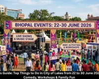 Bhopal Events 22-30 June 2026: Book Tickets for Live Shows, Kids Activities & Exhibitions in Bhopal