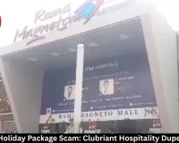 Bilaspur Holiday Package Scam: Clubriant Hospitality Dupes Dozens