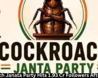 Cockroach Janata Party Hits 1.93 Cr Followers After X Ban