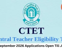 CTET September 2026 Registration Begins, CBSE Releases Schedule