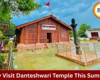 Danteshwari Temple: A Sacred Summer Travel Destination in Chhattisgarh