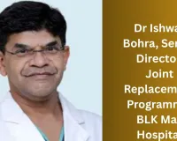 DAA: A New and Easier Approach to Hip Replacement, Offering Faster Recovery to Patients — Dr. Ishwar Bohra