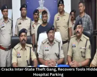 Durg Police Busts Inter-State Theft Gang, Recovers Tools From Raipur Parking