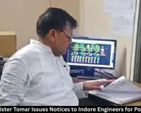 Energy Minister Tomar Issues Notices to Indore Engineers for Power Lapses