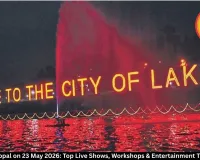 Events in Bhopal on 23 May 2026: Top Live Shows, Workshops & Entertainment This Saturday | BookMyShow Guide