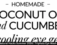 Eye Care Natural Hacks Summer 2026 | Triphala Eye Wash & Palming