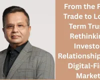 From the First Trade to Long-Term Trust: Rethinking Investor Relationships in a Digital-First Market