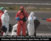 Hantavirus Cases Rise to 9: 3 Dead as Cruise Ship Outbreak Spreads