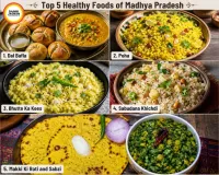 Top 5 Healthy Traditional Foods of Madhya Pradesh That Combine Taste and Nutrition