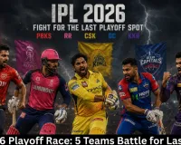 IPL 2026 Playoff Race: 5 Teams Battle for Last Berth