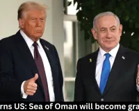 Iran warns US: Sea of Oman will become graveyard
