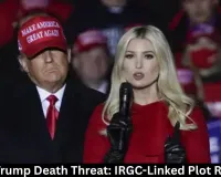Ivanka Trump Death Threat: IRGC-Linked Plot Reported