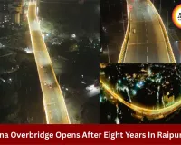 Kachna Overbridge Opens After Eight Years, Eases Raipur Traffic Chaos