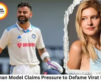 German Model Lizlaj Claims Pressure to Speak Against Virat Kohli