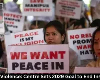 Manipur Violence: Centre Sets 2029 Goal to End Insurgency