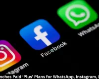 Meta Launches WhatsApp, Instagram, Facebook Plus Plans