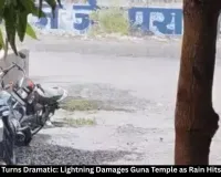 MP Weather Turns Dramatic: Lightning Damages Guna Temple as Rain Hits 26 Districts