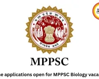 MPPSC Starts Scientific Officer Biology Recruitment 2026