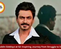 Nawazuddin Siddiqui at 52: From Watchman to Bollywood Icon, Stories of Struggle That Shaped His Journey